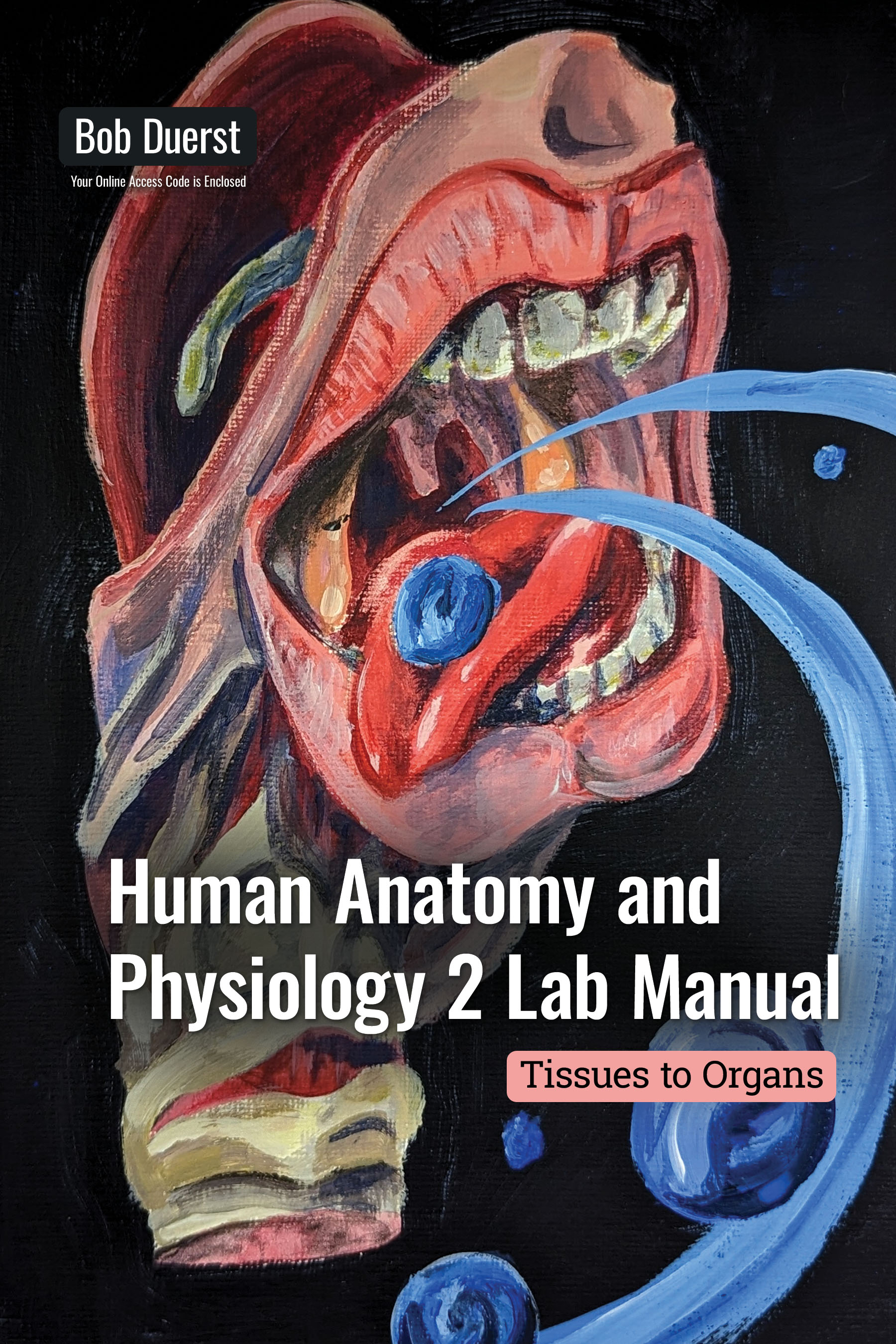 Human Anatomy and Physiology 2 Lab Manual