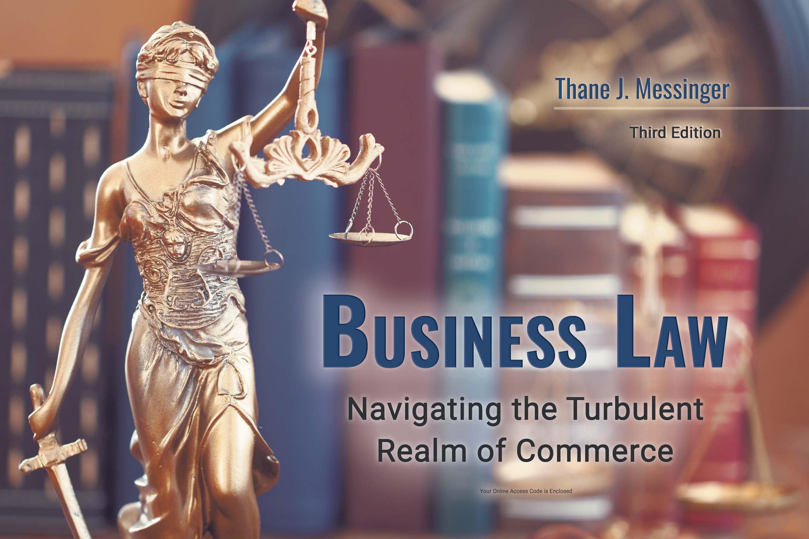 Access Card for Business Law: Navigating the Turbulent Realm of Commerce, 3rd Edition