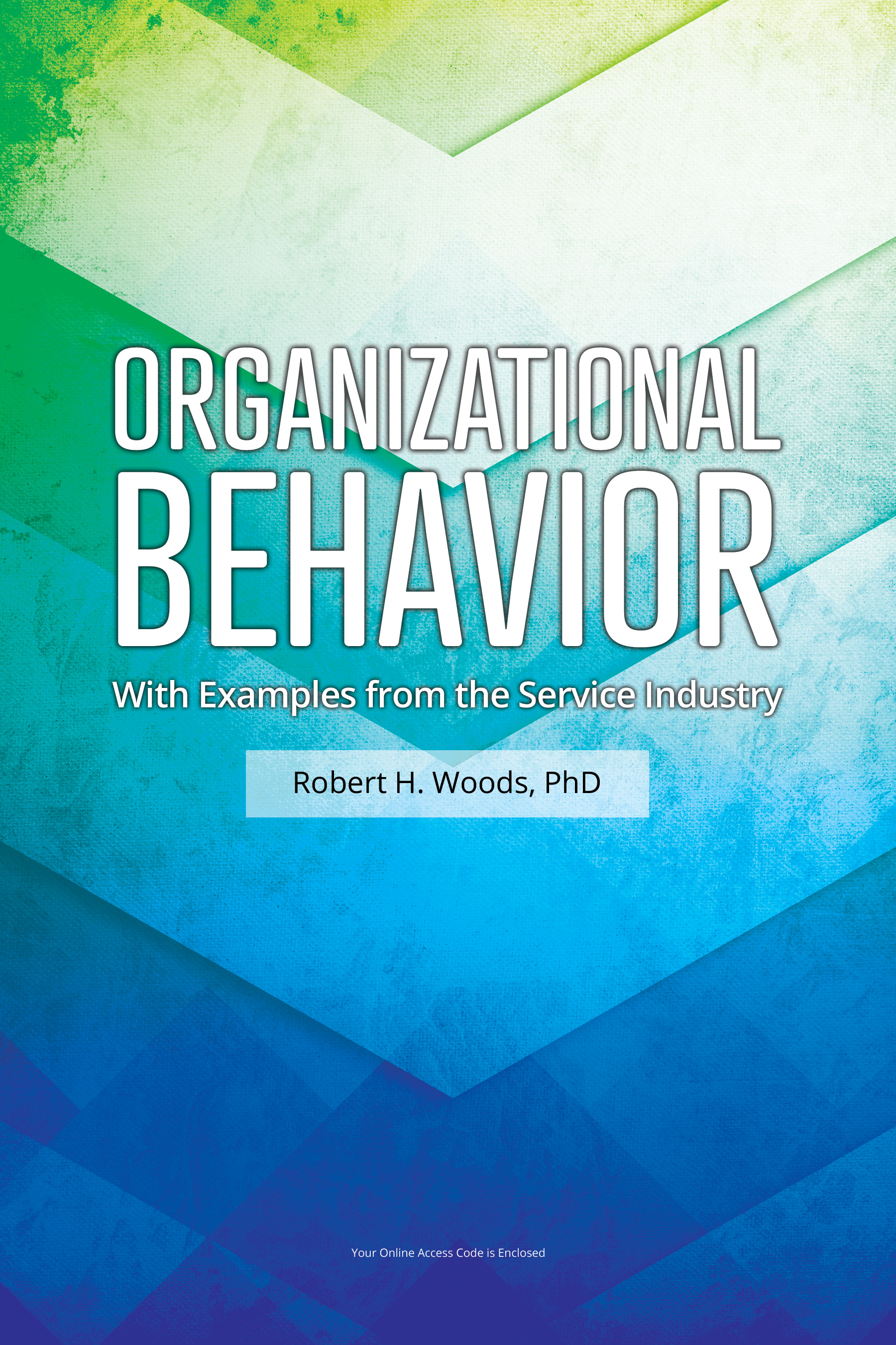 Robert Woods Organizational Behavior Book Cover