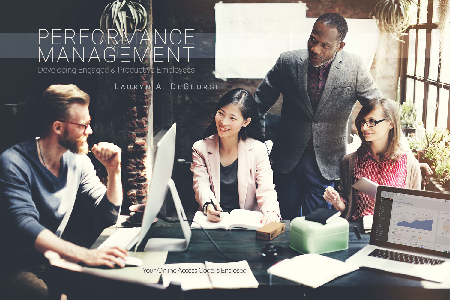 Performance Management: Developing Engaged & Productive Employees: Lauryn A. DeGeorge