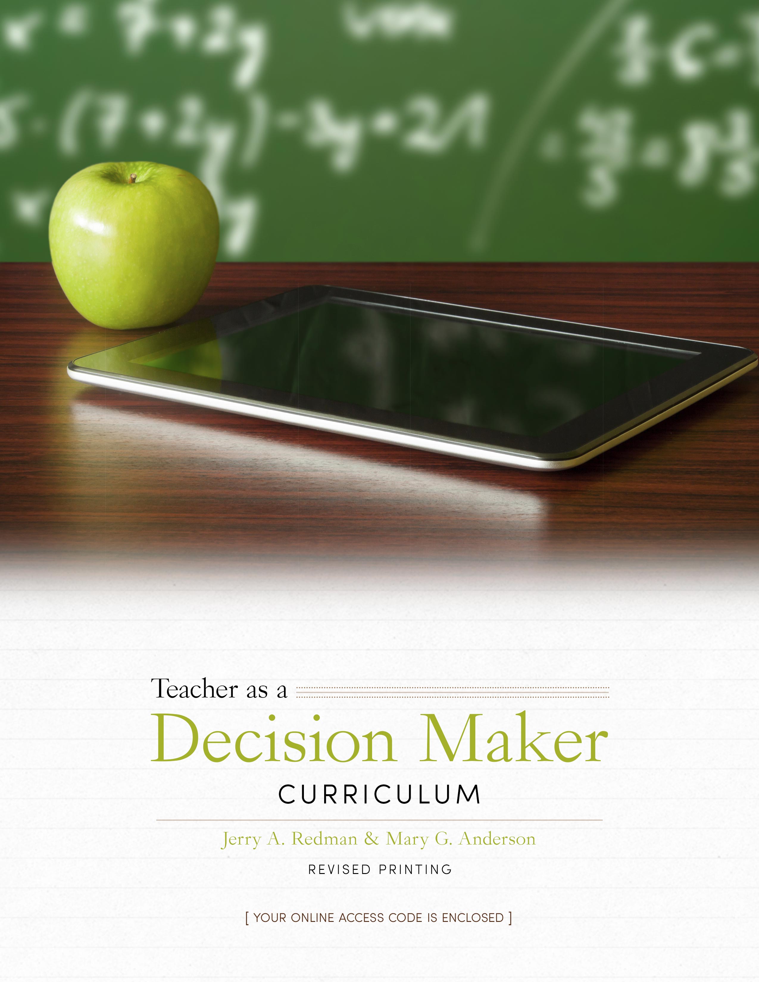 Teacher as a Decision Maker: Curriculum, Instruction, and Assessment