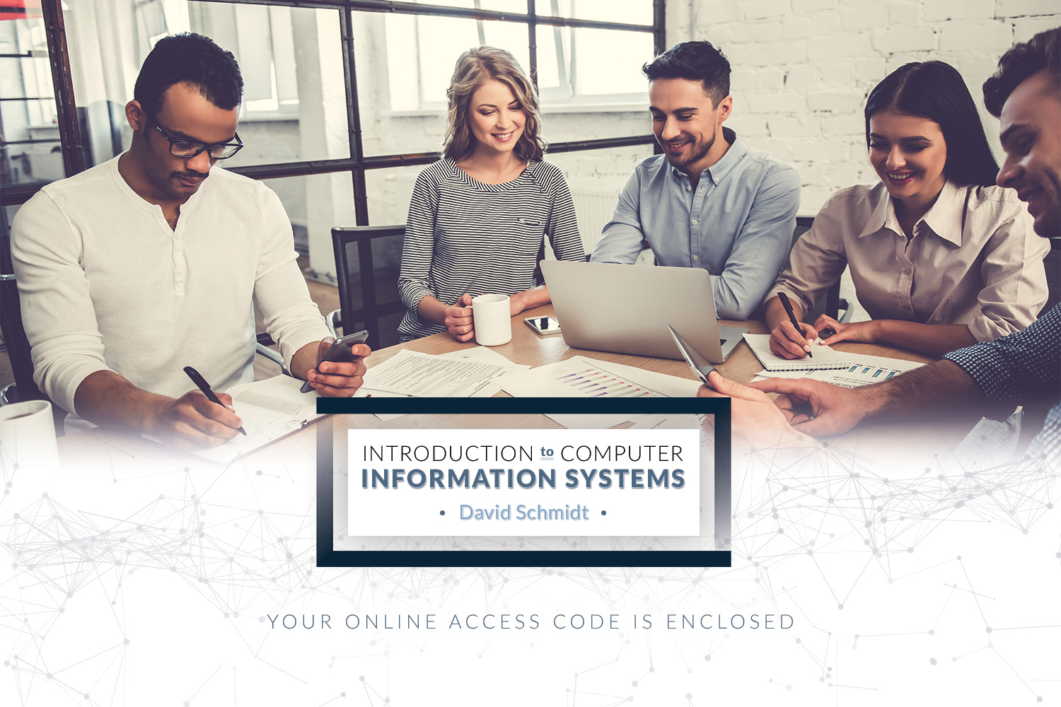 Access Card: Introduction to Computer Information Systems by David Schmidt