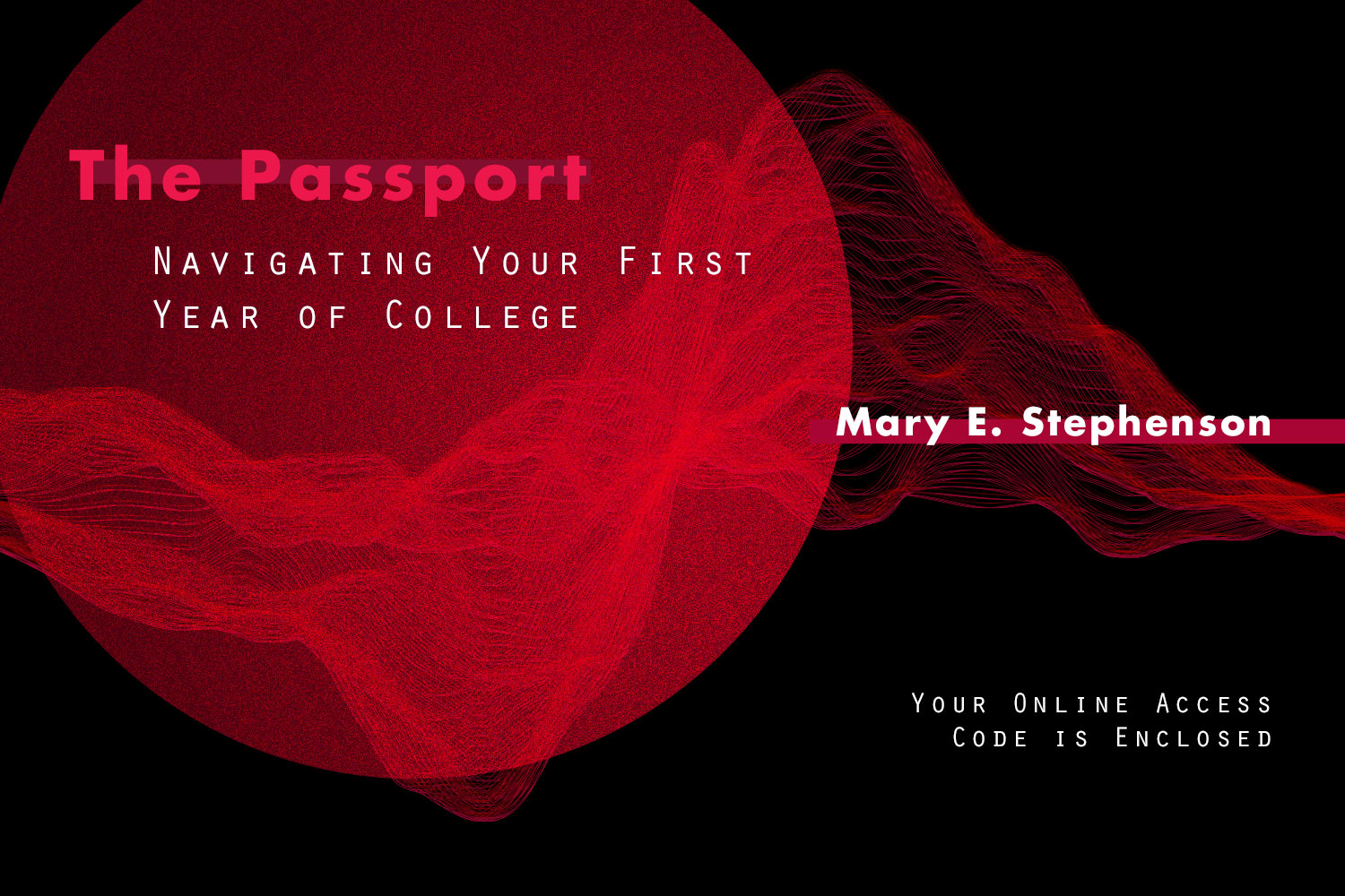 Access card for The Passport: Navigating Your First Year of College