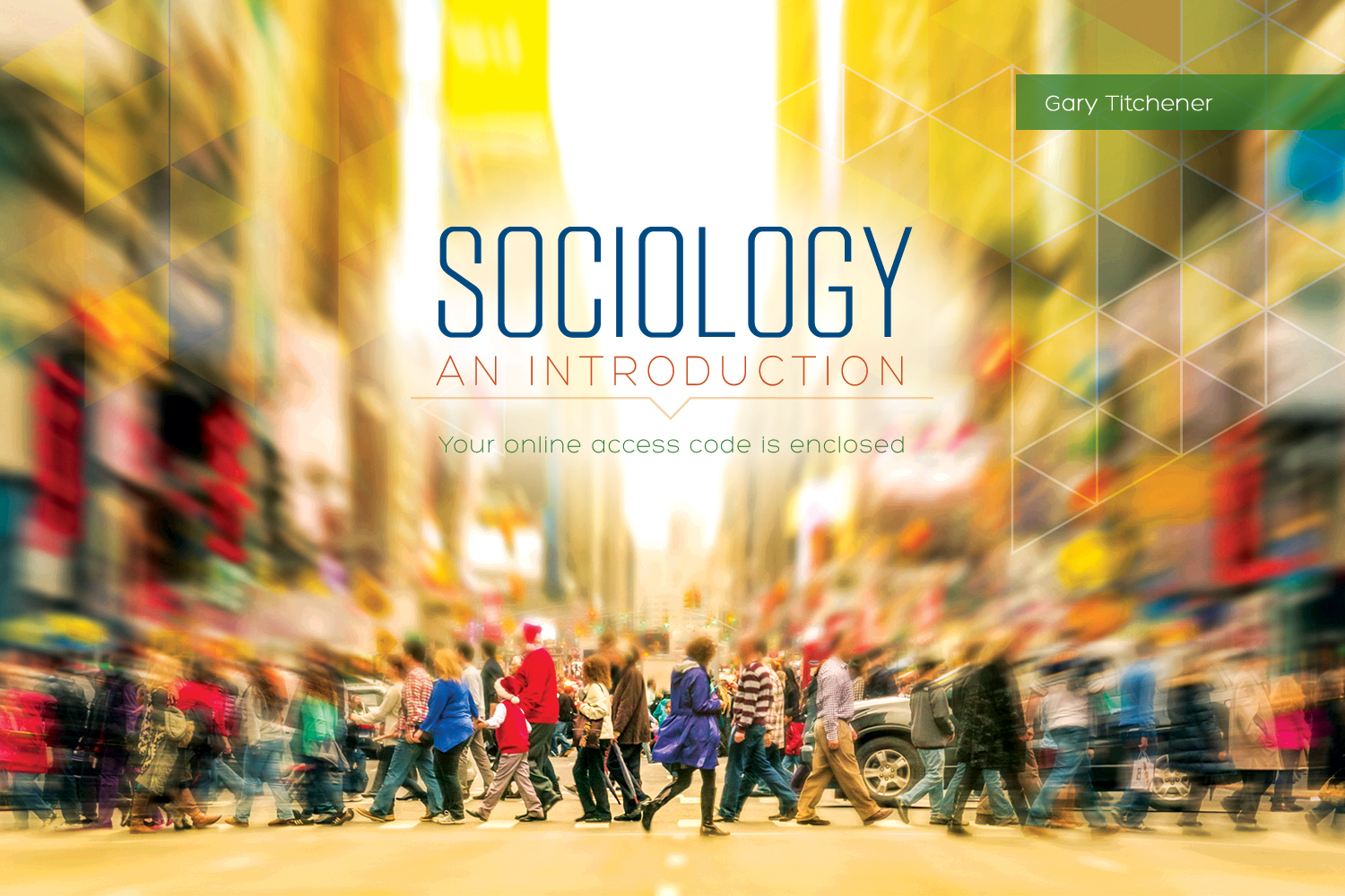 Sociology an Introduction: Gerald Dean Titchener