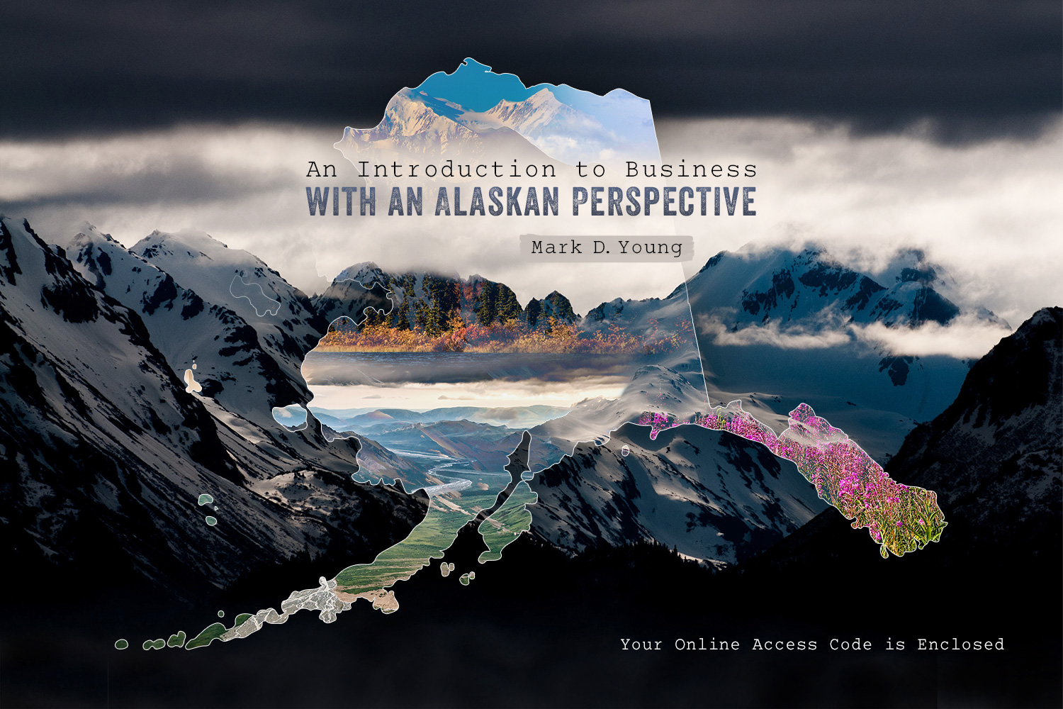 An Introduction to Business: With an Alaskan Perspective